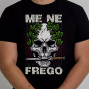 T-shirt “Me ne freg”
