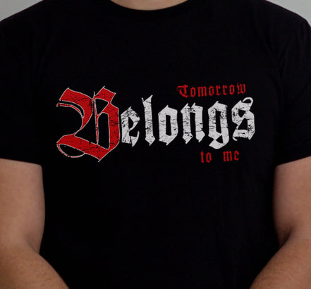 T-shirt “Tomorrow Belongs to Me”
